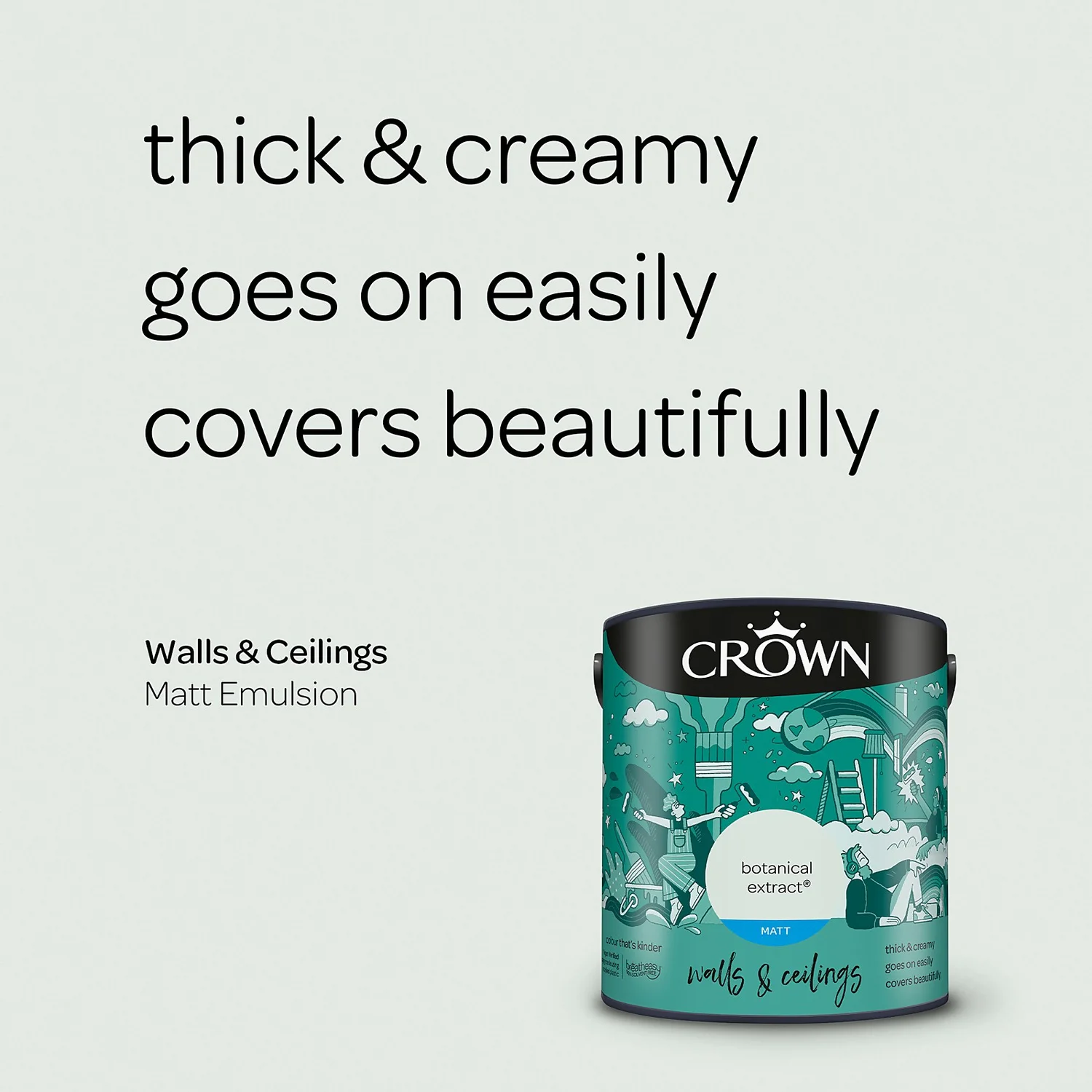 Crown Breatheasy Matt Standard Emulsion Paint Botanical Extract - 2.5L 6 Crown Breatheasy Matt Standard Emulsion Paint Botanical Extract - 2.5L - Image 4