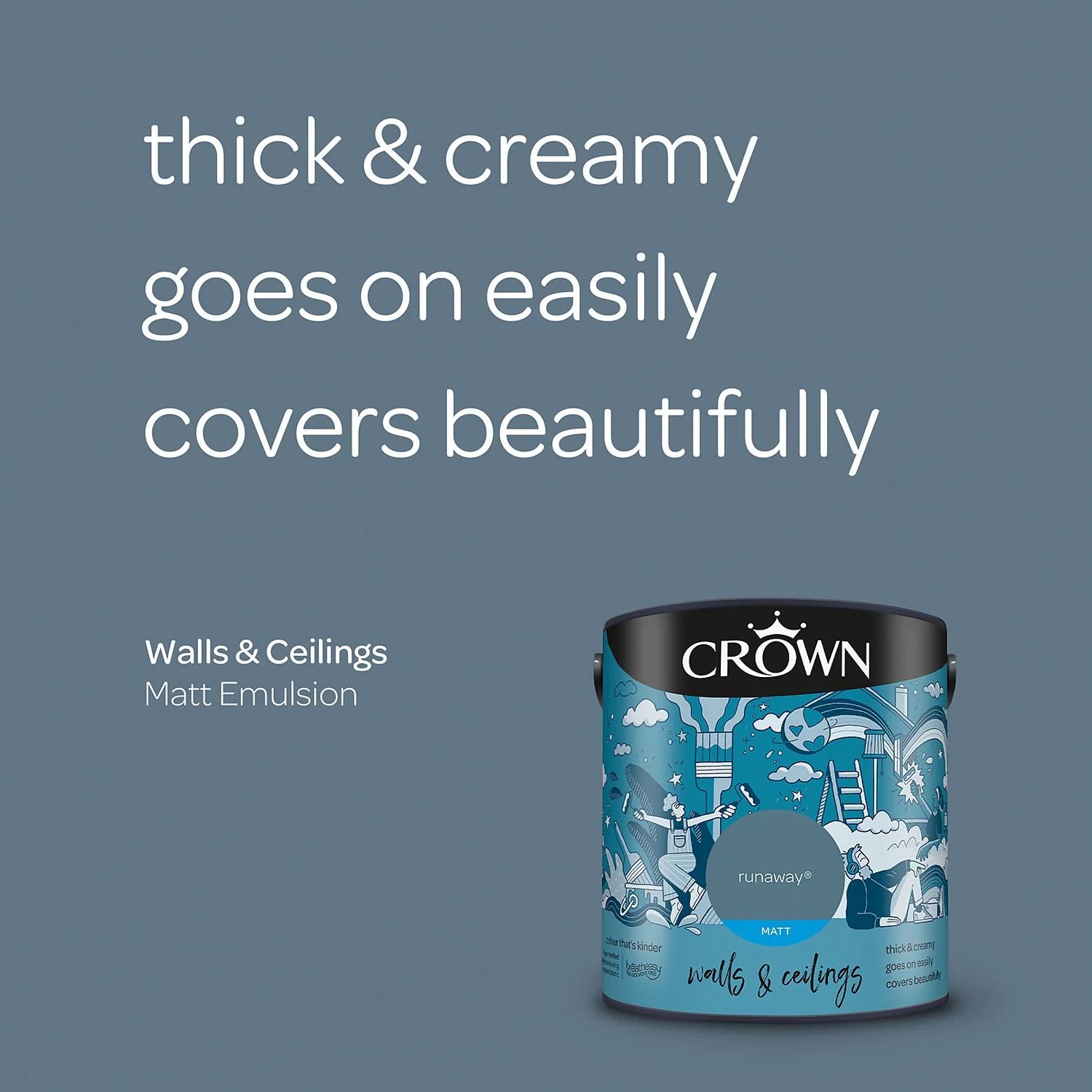 Crown Walls & Ceilings Matt Emulsion Paint Runaway - 2.5L 6 Crown Walls & Ceilings Matt Emulsion Paint Runaway - 2.5L - Image 4