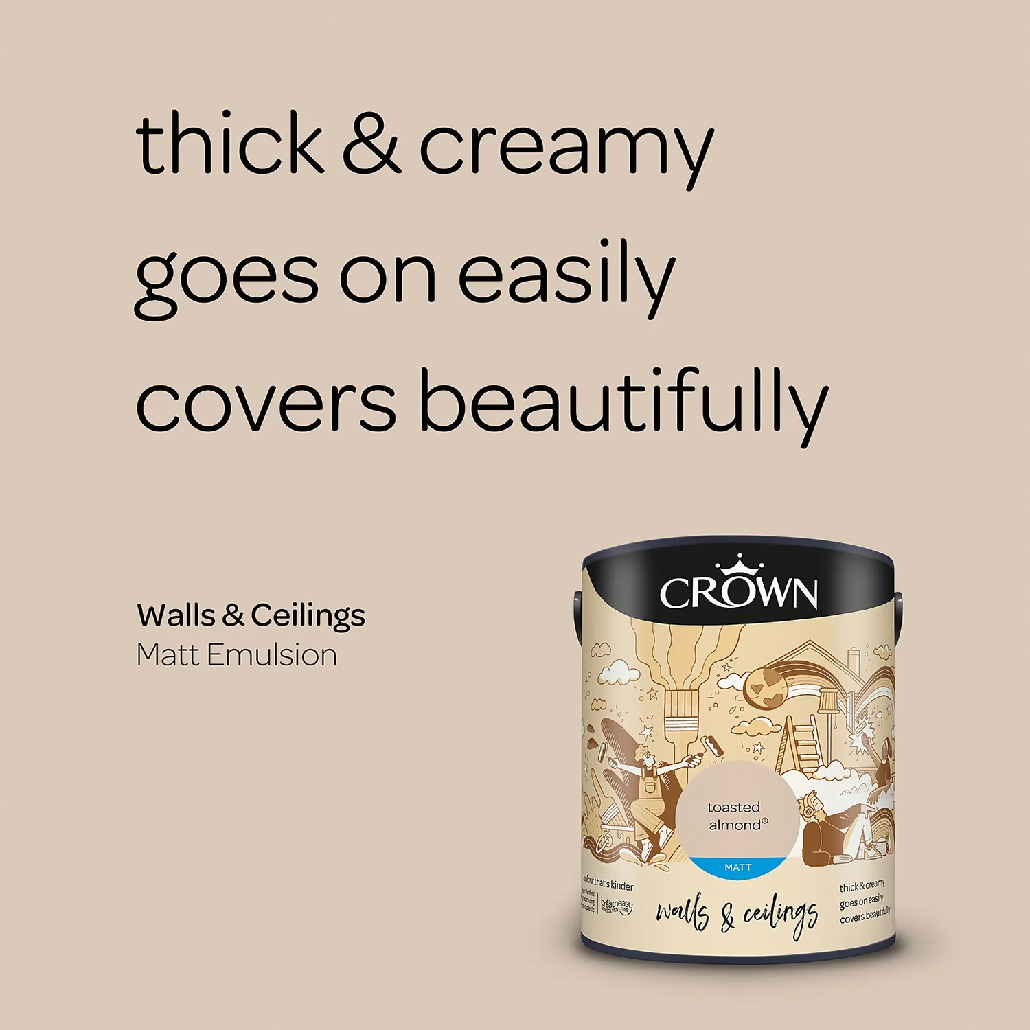 Crown Walls & Ceilings Matt Emulsion Paint Toasted Almond - 5L 6 Crown Walls & Ceilings Matt Emulsion Paint Toasted Almond - 5L - Image 4