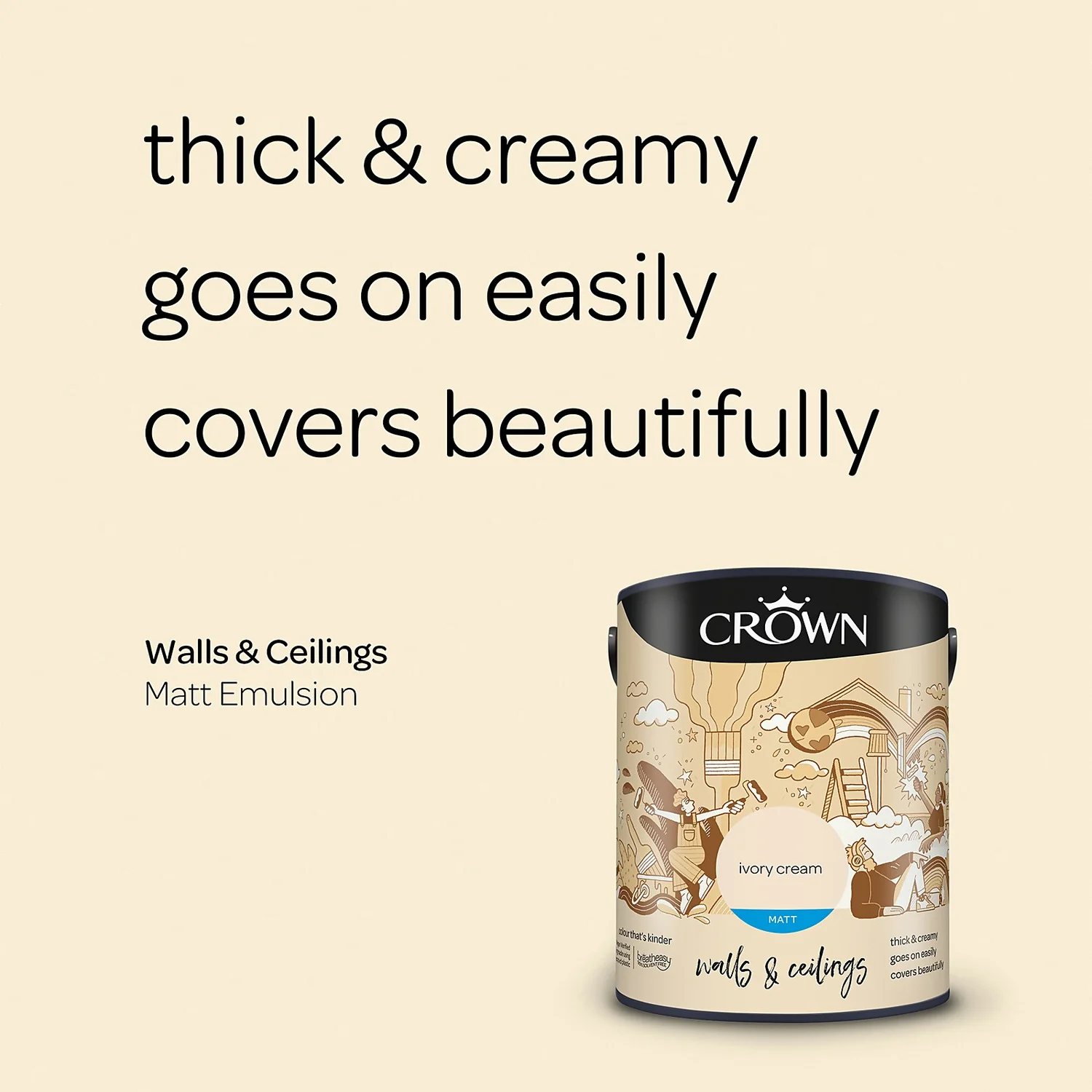 Crown Walls & Ceilings Matt Emulsion Paint Ivory Cream - 5L 6 Crown Walls & Ceilings Matt Emulsion Paint Ivory Cream - 5L - Image 4
